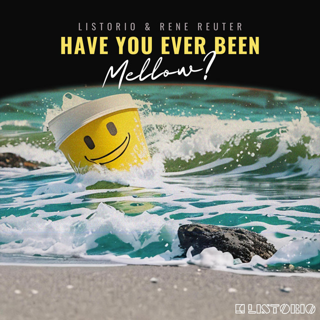 Have You Ever Been Mellow cover art