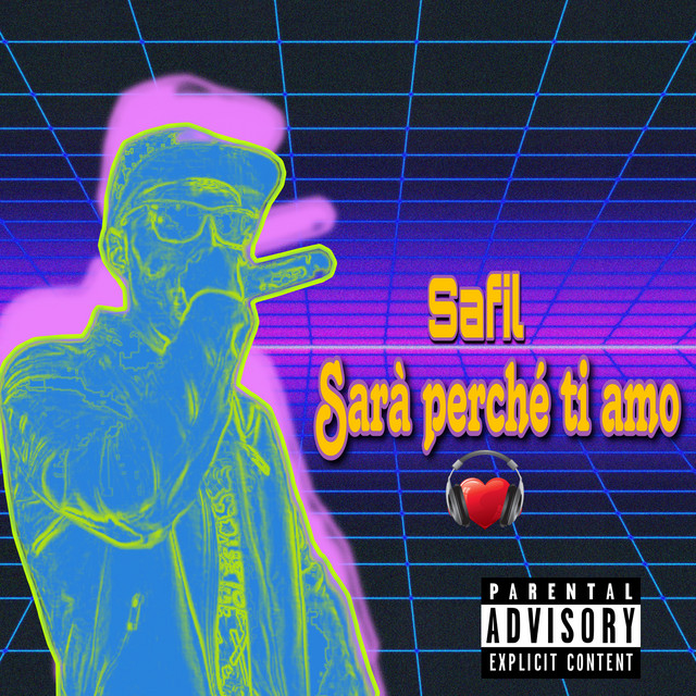 Sarà perché ti amo