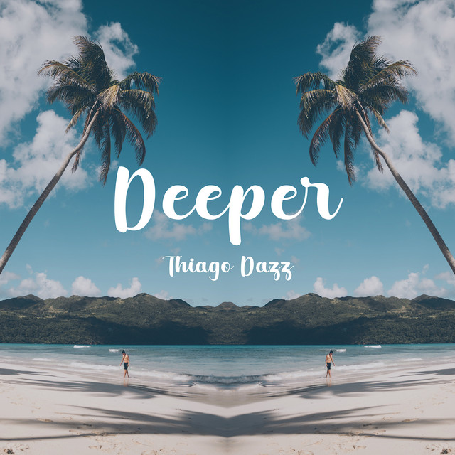 Deeper