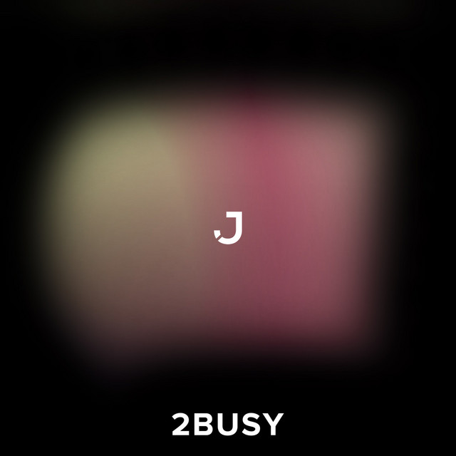 2BUSY album art