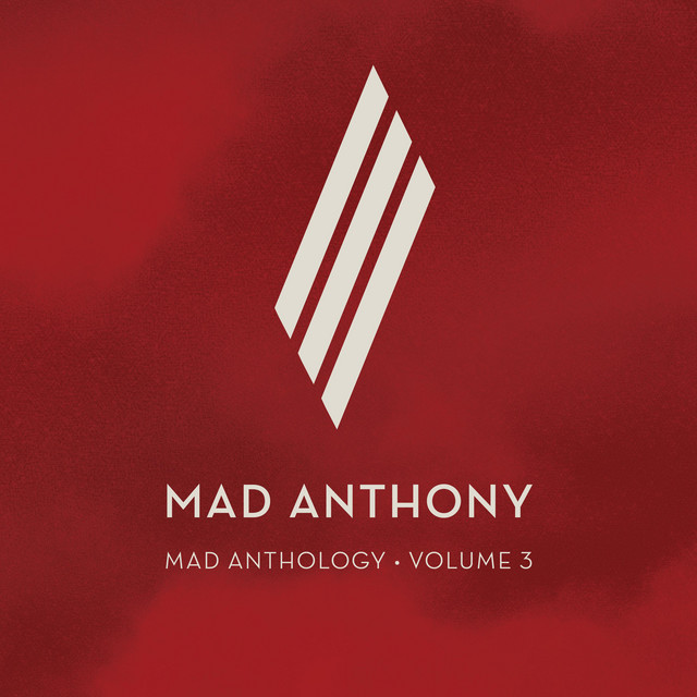 Mad Anthology Volume Three - Album by Mad Anthony | Spotify