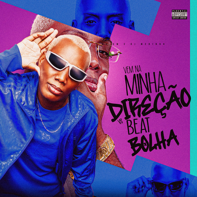 Vem na Minha Direçao Vs Beat Bolha