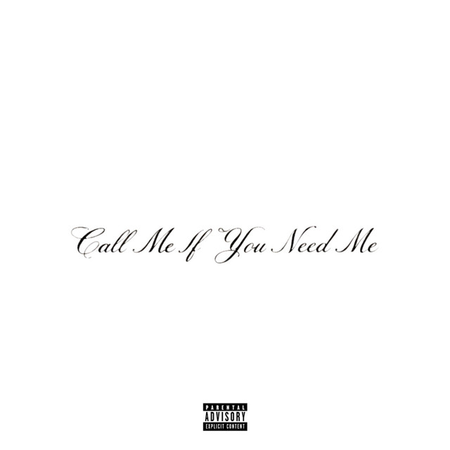 CALL ME IF YOU NEED ME - Single by LVCEY | Spotify