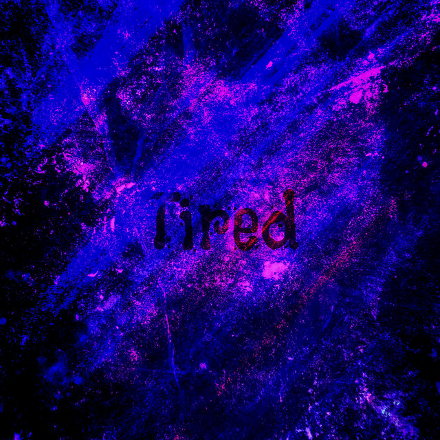 Tired cover art