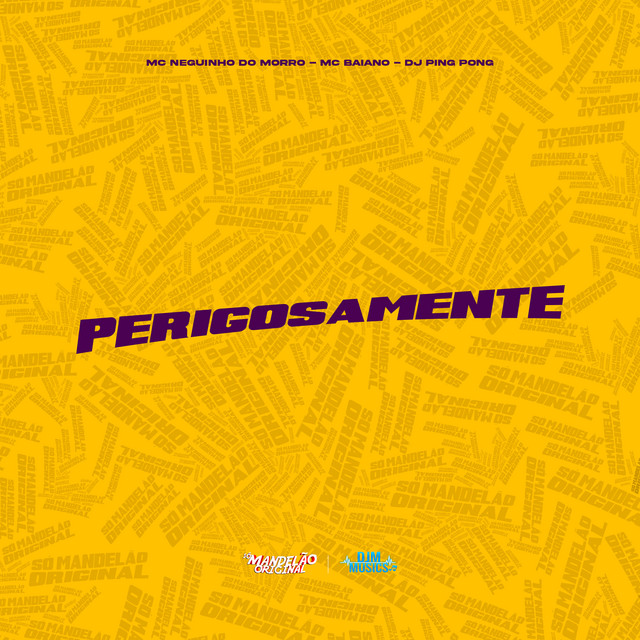 Perigosamente