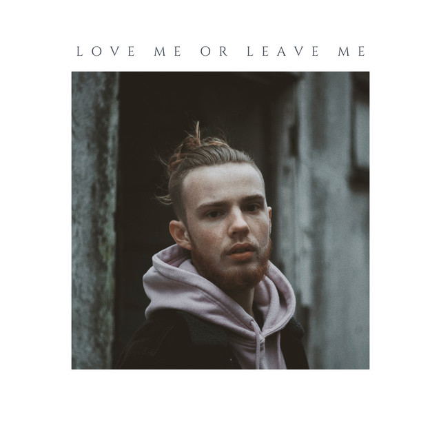 LOVE ME OR LEAVE ME cover