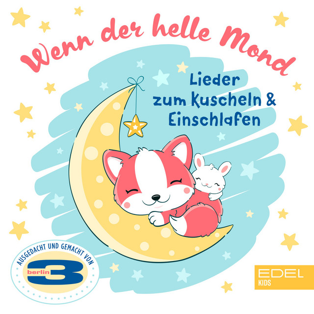 Wenn der helle Mond - Lieder zum Kuscheln & Einschlafen cover art