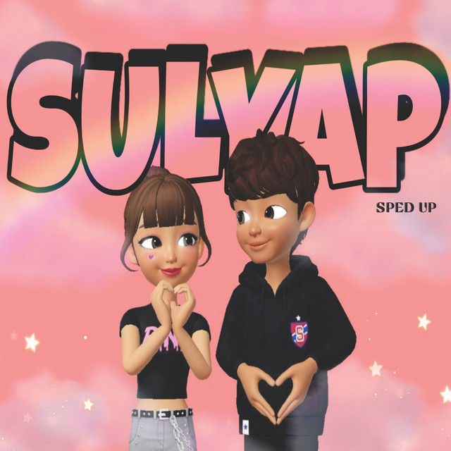 Sulyap (Sped Up)