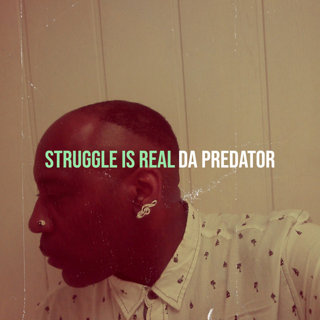 Struggle Is Real cover art