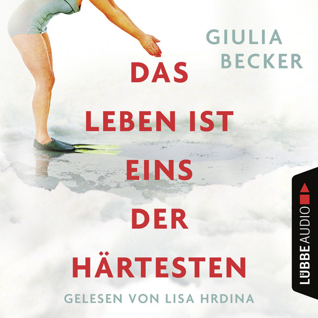 Das Leben ist eins der Härtesten (Ungekürzt) cover