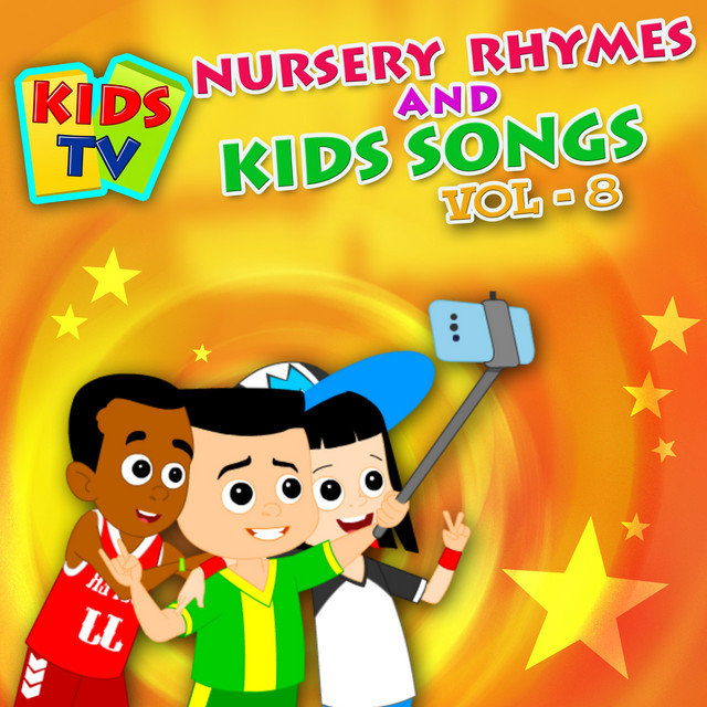 Kids TV Nursery Rhymes and Kids Songs Vol. 8 - Album by Kids TV