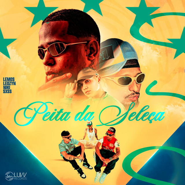 Peita da Seleça (feat. LUVV Records)