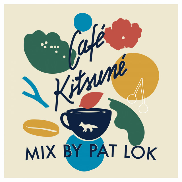 Café Kitsuné Mixed by Pat Lok cover art