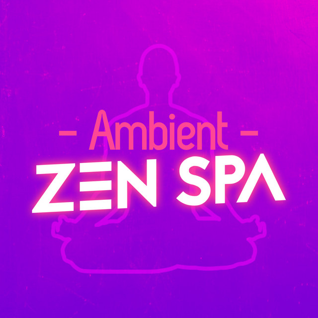 Ambient Zen Spa cover art