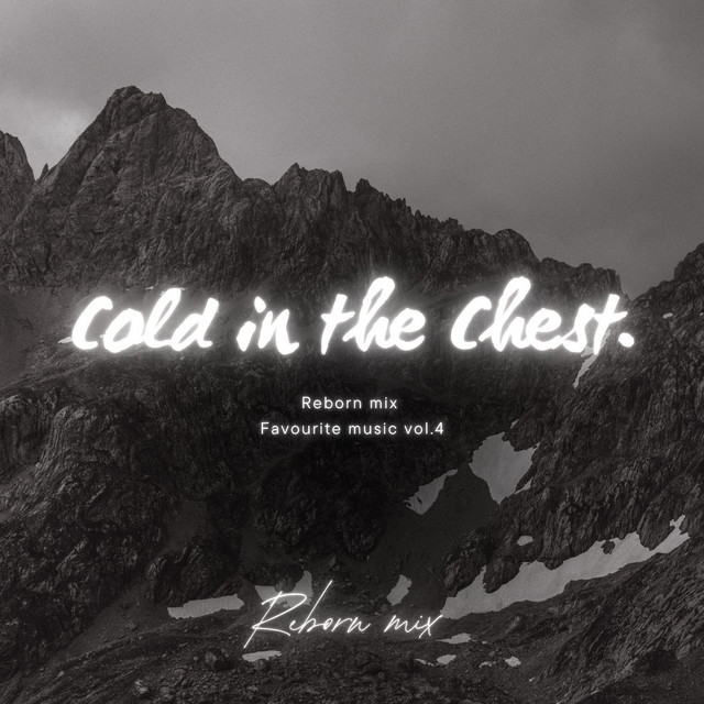 COLD IN THE CHEST