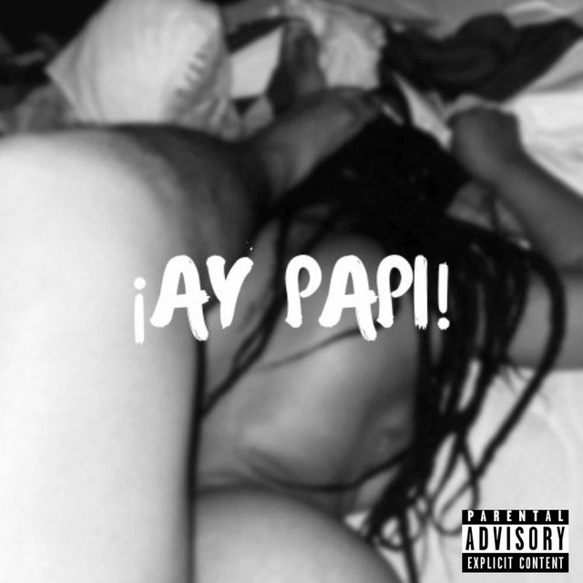 ¡Ay Papi!