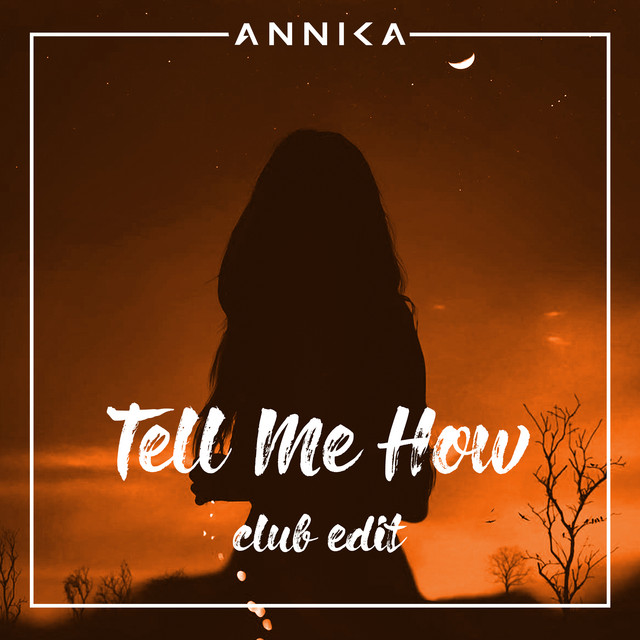 Tell Me How (Club Edit) cover
