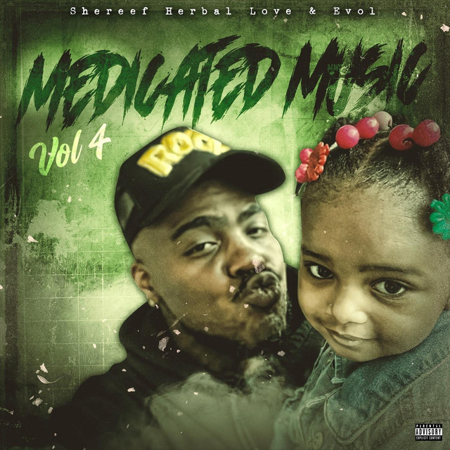 (Love&evol) Medicated Music, Vol. 4 cover art