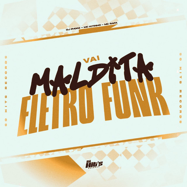 Vai Maldita Eletro Funk