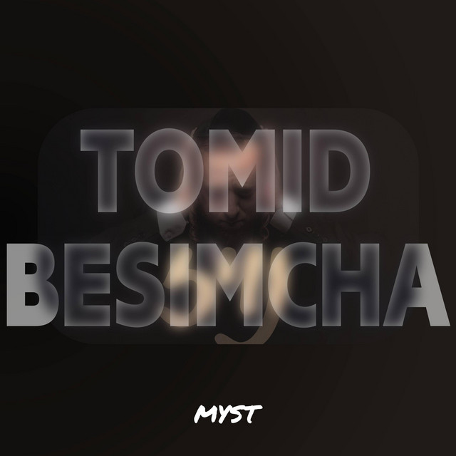 Tomid Besimcha (House Edit) - Single by myst | Spotify