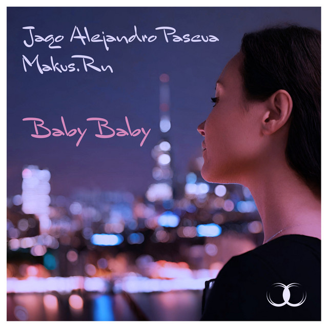 Baby Baby - Original Mix
