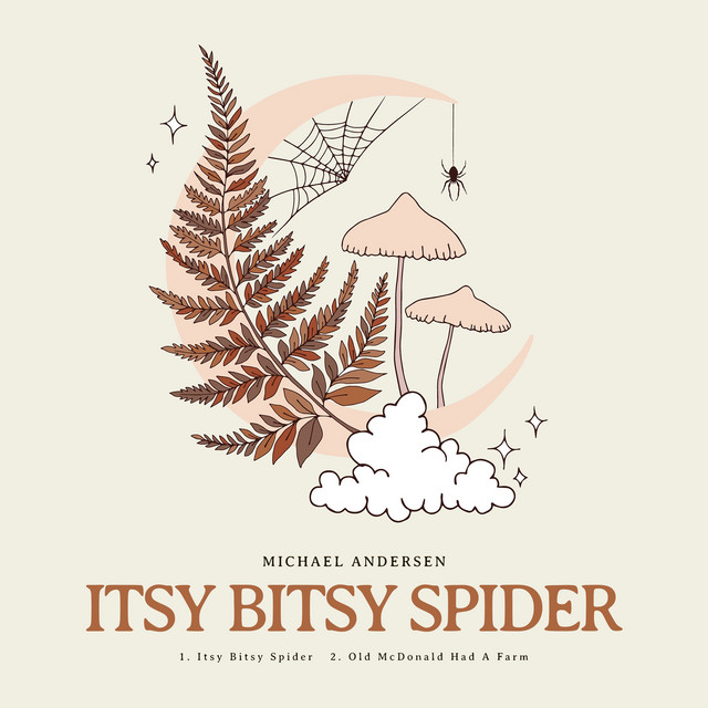 Itsy Bitsy Spider by Michael Andersen