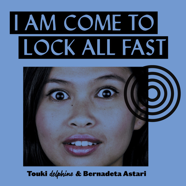 I Am Come To Lock All Fast