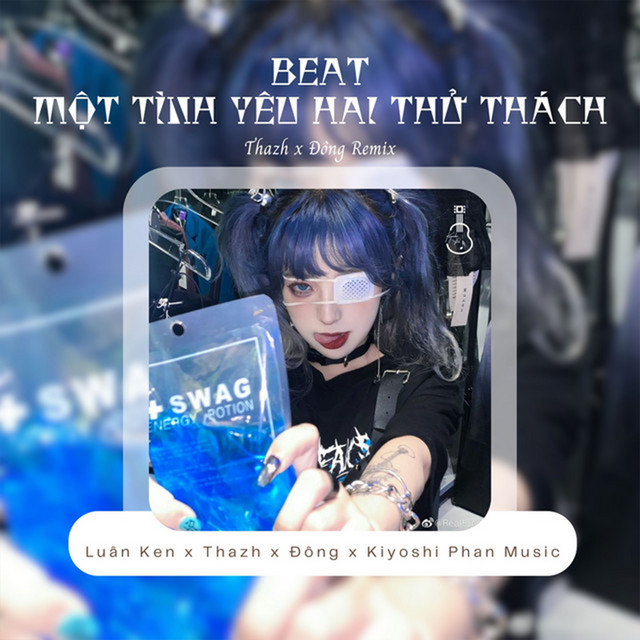 Một Tình Yêu Hai Thử Thách - Beat Thazh x Đông Remix