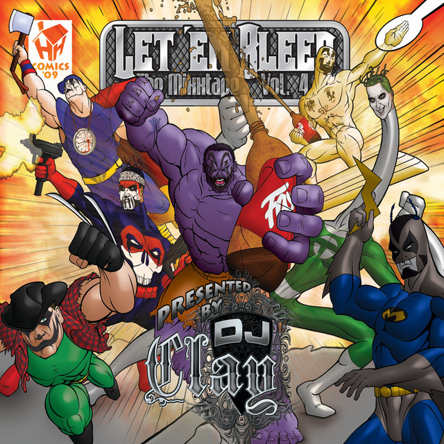 Let 'Em Bleed the Mixxtape, Vol. 4 - Compilation by Various