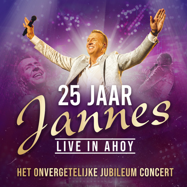 25 Jaar Jannes (Live In Ahoy)