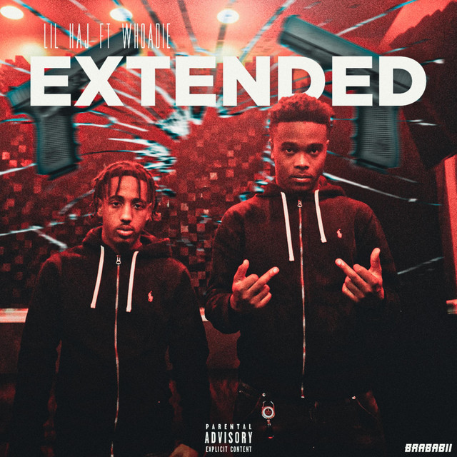 Extended - Single by Lil Haj | Spotify