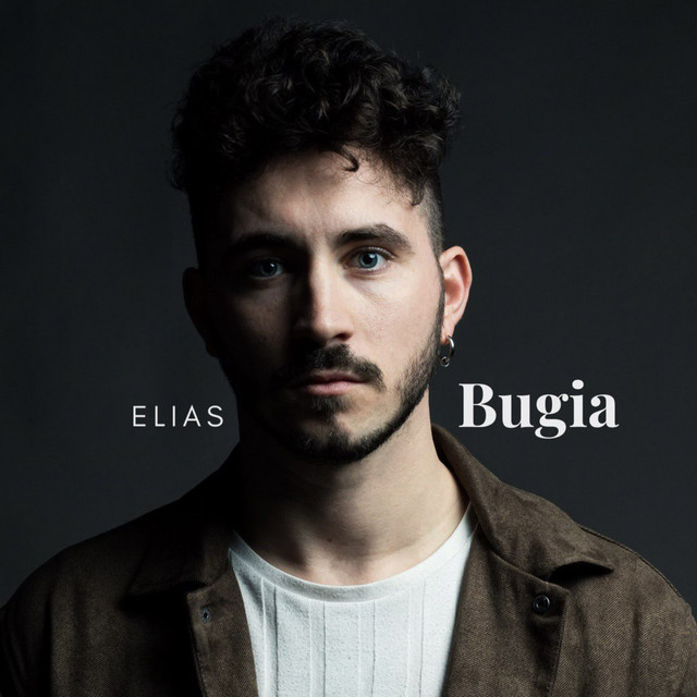 Bugia - Single by Elias | Spotify