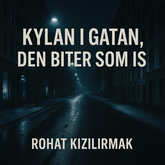 Kylan i gatan, den biter som is Folk