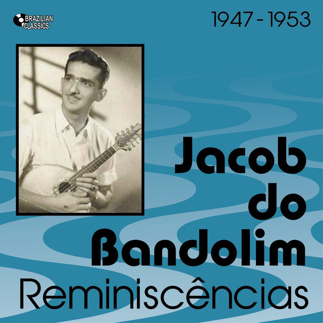 Reminiscências (1947 - 1953) cover art
