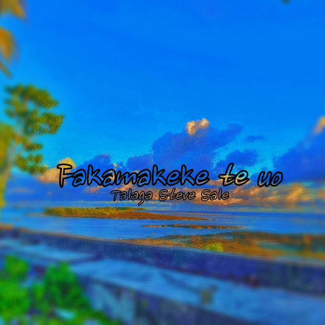 Fakamakeke Te Uo cover