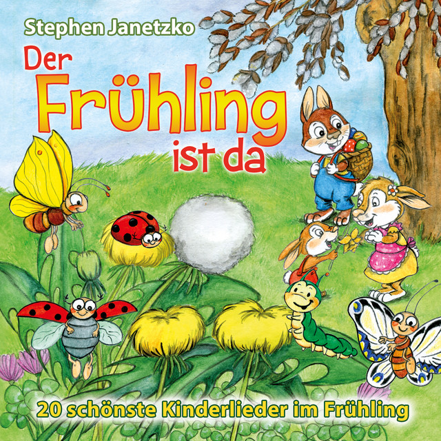 Der Frühling ist da - 20 schönste Kinderlieder im Frühling cover art
