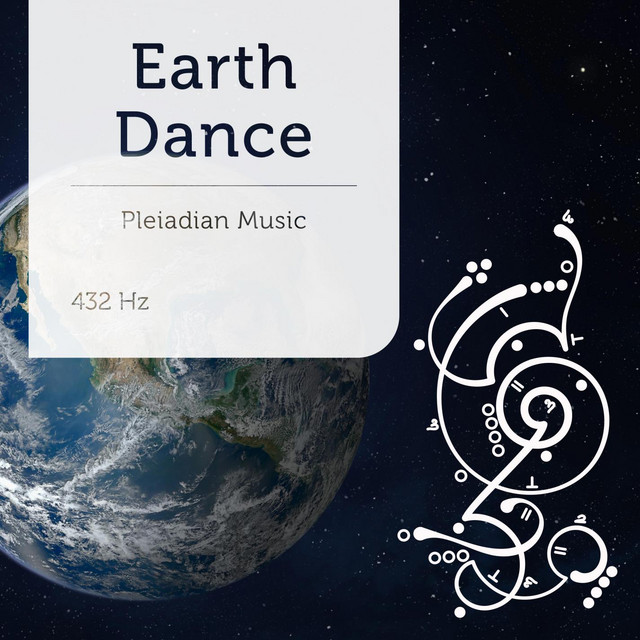 Pleiadian Music – Earth Dance 432 Hz