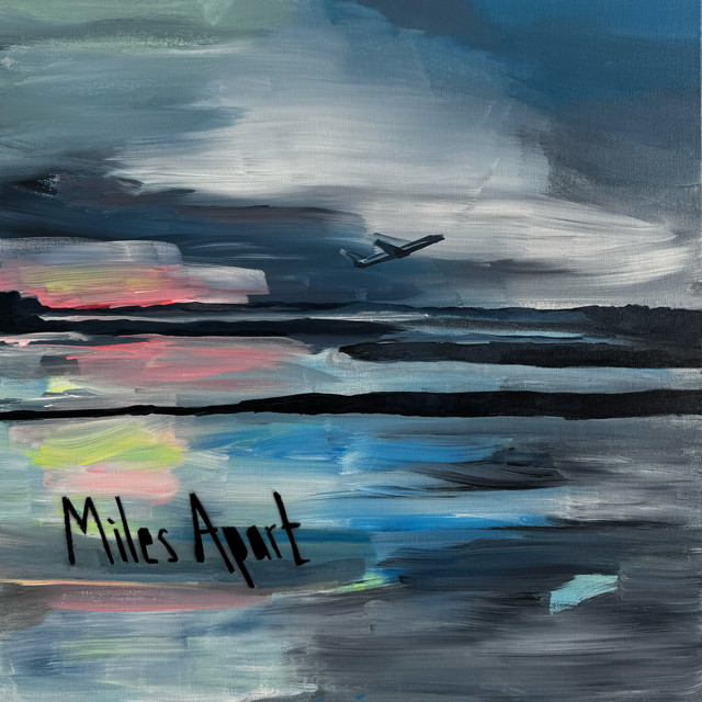 Miles Apart cover