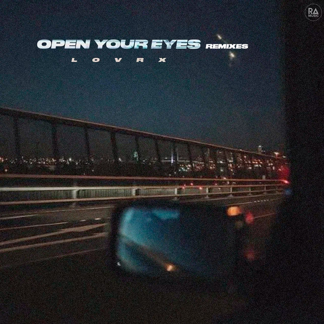 Open Your Eyes (Remixes)