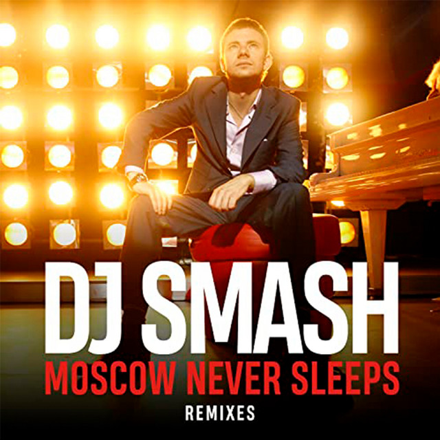 Moscow Never Sleeps - Radio Edit