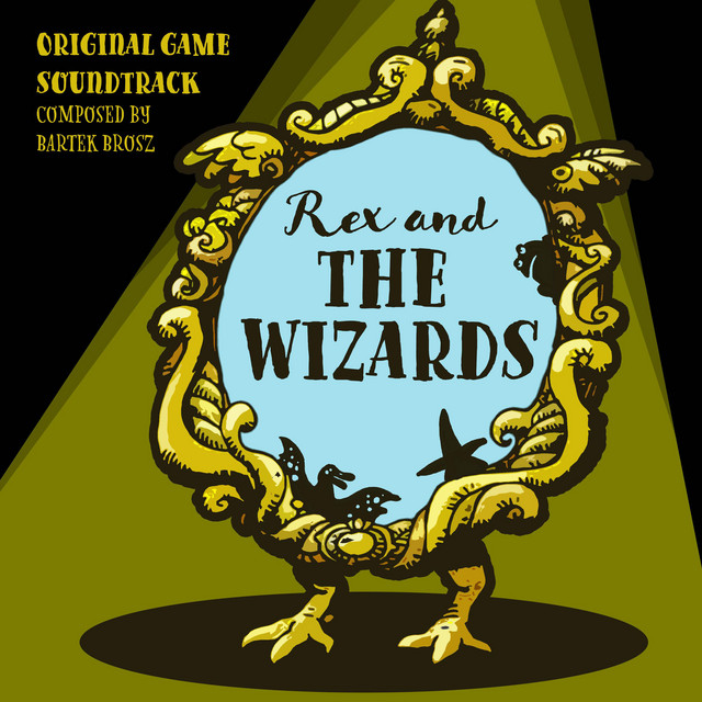 Rex and the Wizards (Original Game Soundtrack) cover art