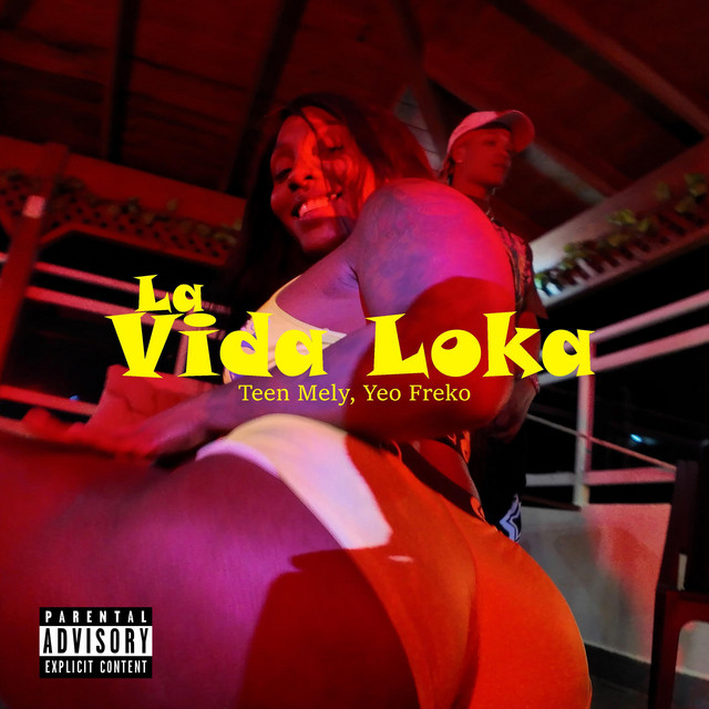 La Vida Loka