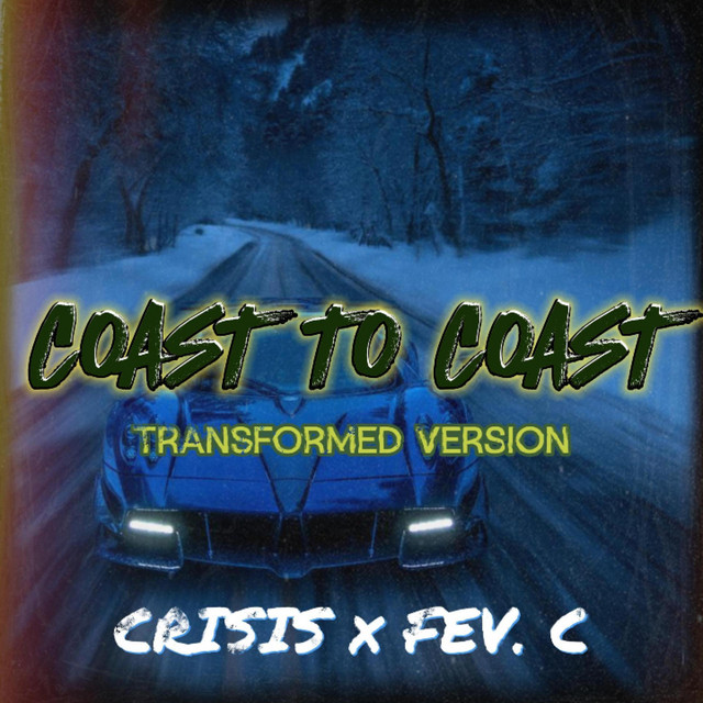 Coast To Coast - Transformed Version