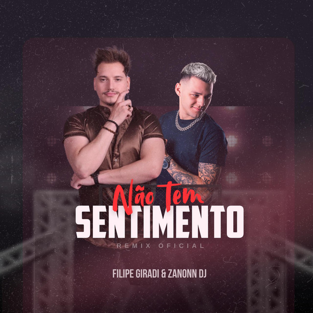 Não Tem Sentimento - Remix Oficial