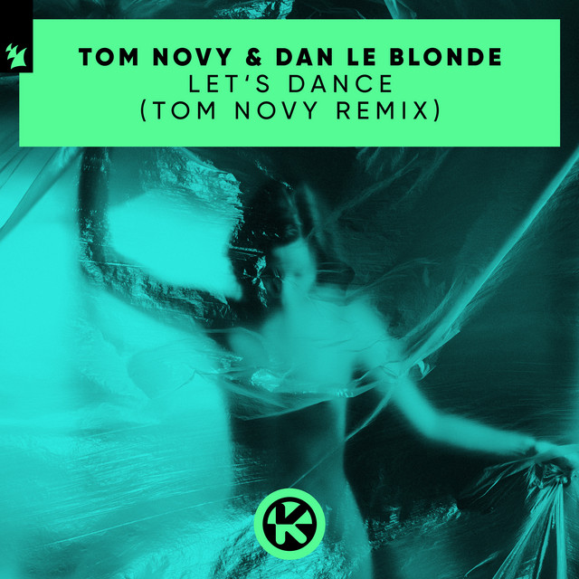 Let's Dance (Tom Novy Remix)