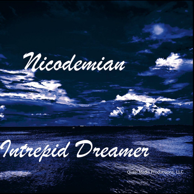 Intrepid Dreamer - Album by Nicodemian | Spotify