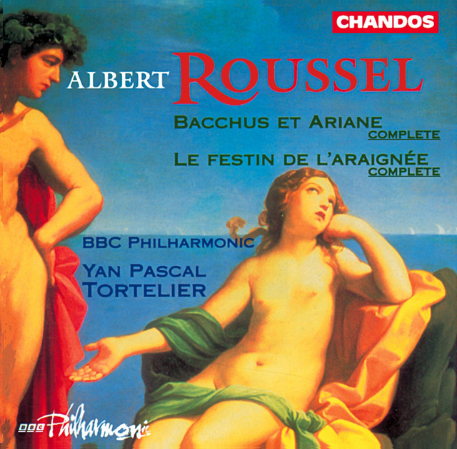 Roussel: Bacchus Et Ariane / Le Festin De L'Araignee