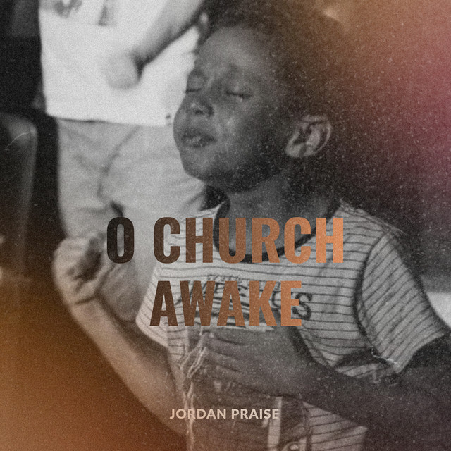 O Church Awake