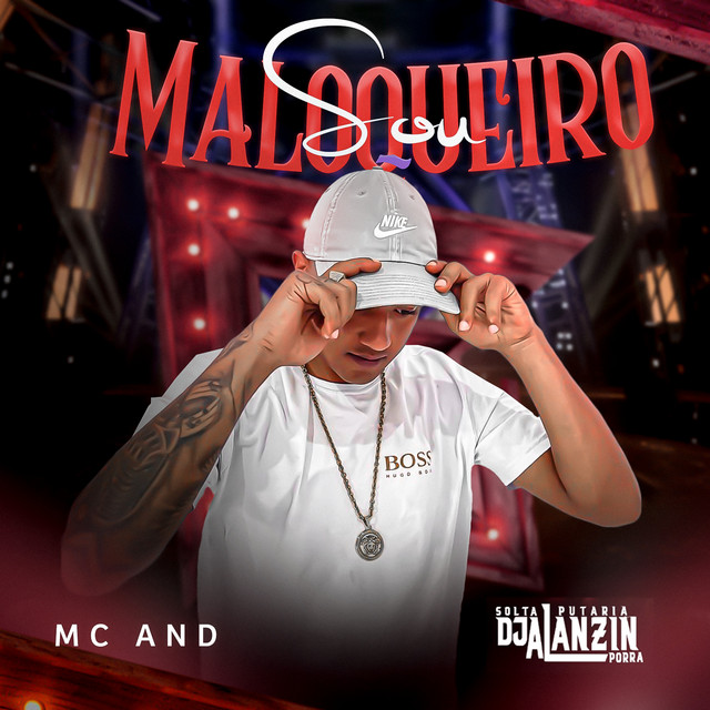 Sou Maloqueiro