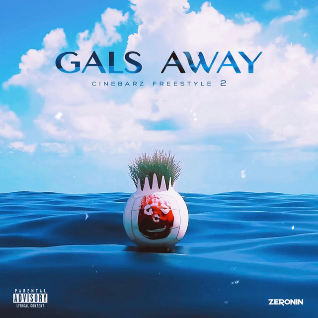 Gals Away - Cinebarz Freestyle 2